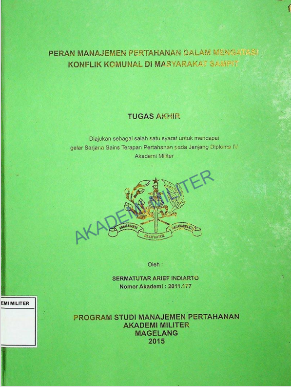 PERANAN MANAJEMEN PERTAHANAN DALAM MENGATASI KONFLIK KOMUNAL DI MASYARAKAT SAMPIT